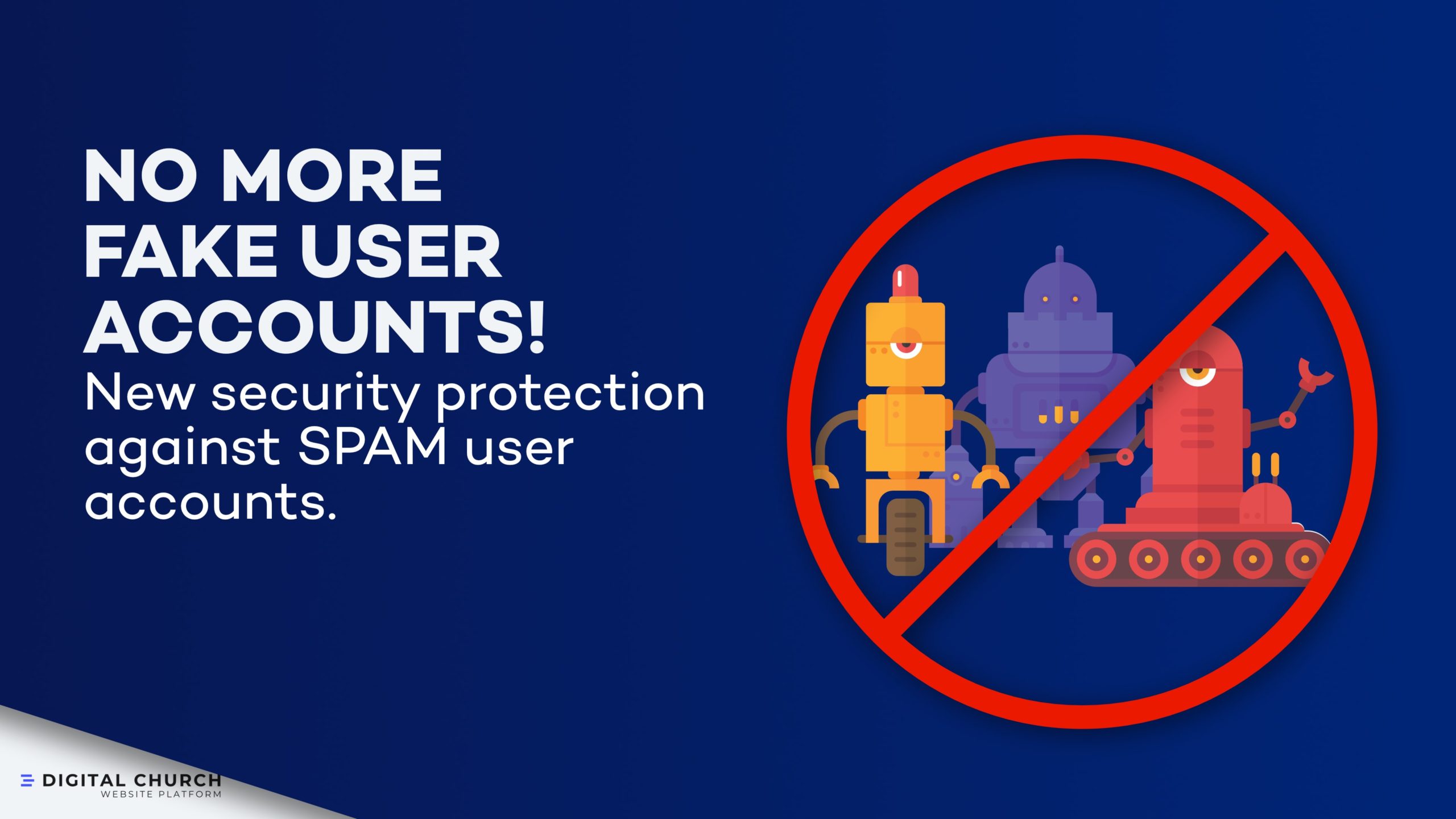 Enhance the security of church websites with a new protection system that prevents fake user accounts and spam.